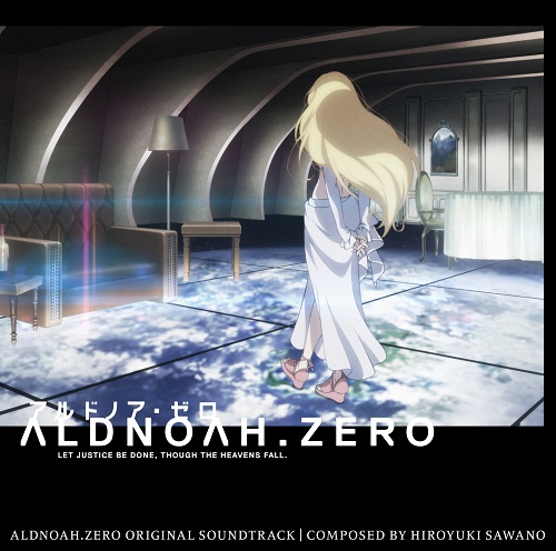 アルドノア・ゼロ オリジナル・サウンドトラック | 澤野 弘之 | ソニー 