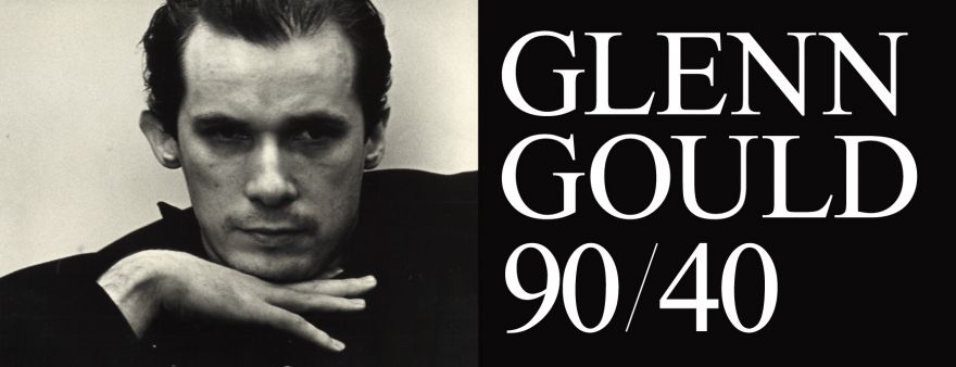 Glenn Gould 90/40