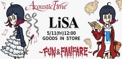 グッズ通販情報 Live Is Smile Always Fun Fanfare Acoustic Time Lisa ソニーミュージックオフィシャルサイト